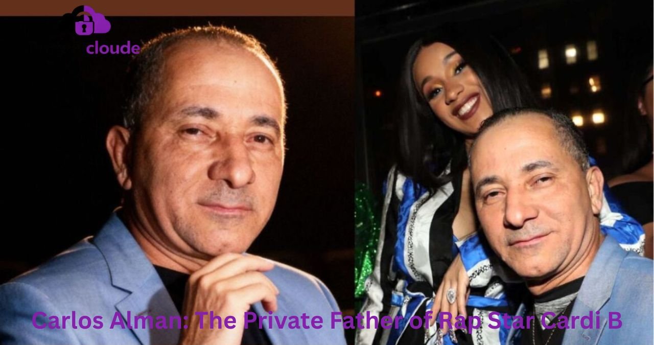 Carlos Alman: The Private Father of Rap Star Cardi B